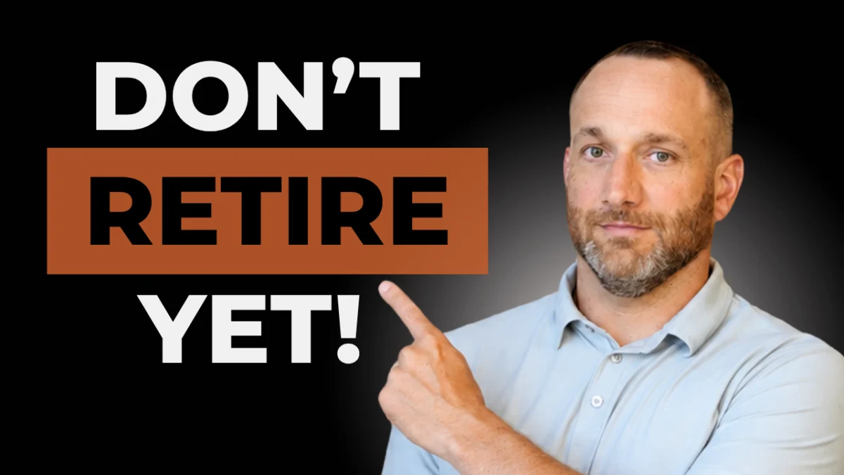 5 Warning Signs You’re Not Ready to Retire